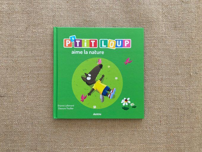 Livre P'tit Loup aime l'école et aime la nature Auzou d'occasion
