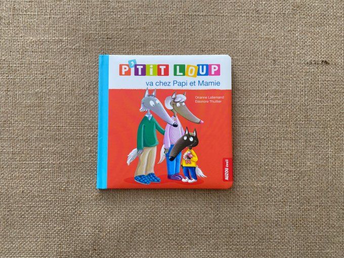 Livre p'tit loup va chez Papi et Mamie Auzou d'occasion