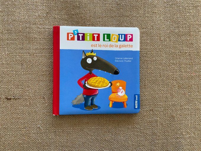 Livre p'tit loup est le roi de la galette Auzou d'occasion