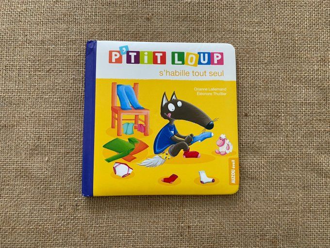 Livre p'tit loup s'habille tout seul Auzou d'occasion