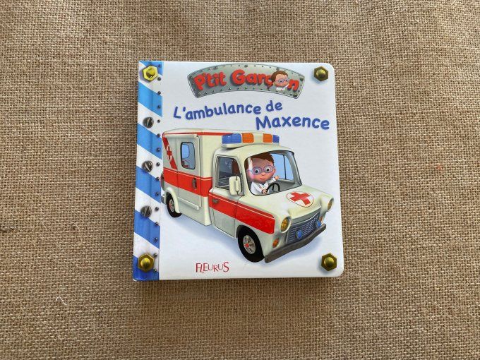 Livre L'ambulance de Maxence P'tit Garçon Fleurus d'occasion
