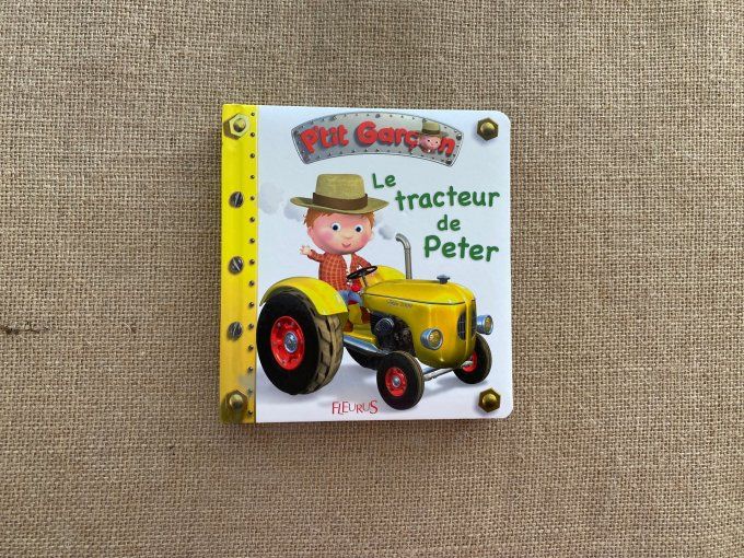 Livre Le tracteur de Peter P'tit Garçon Fleurus d'occasion