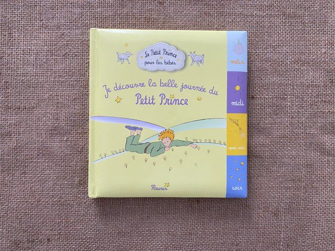 Mon livre Je découvre la belle journée du Petit Prince Fleurus d'occasion