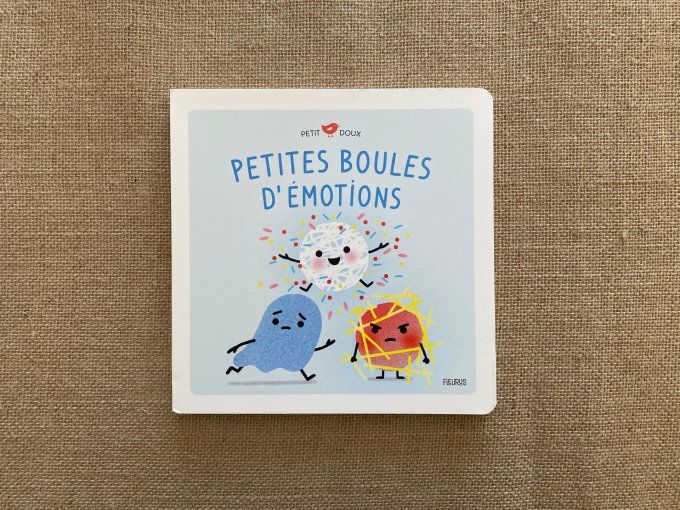 Livre Petites boules d'émotions Fleurus dès 9 mois