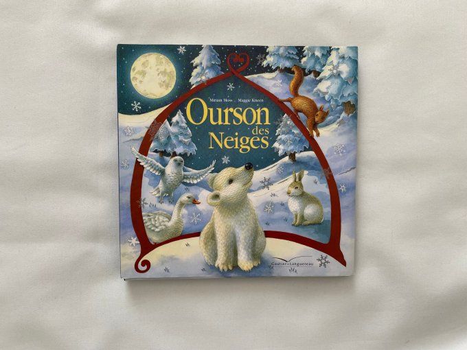 Livre Ourson des Neiges Miriam Moss Gautier Languereau d'occasion