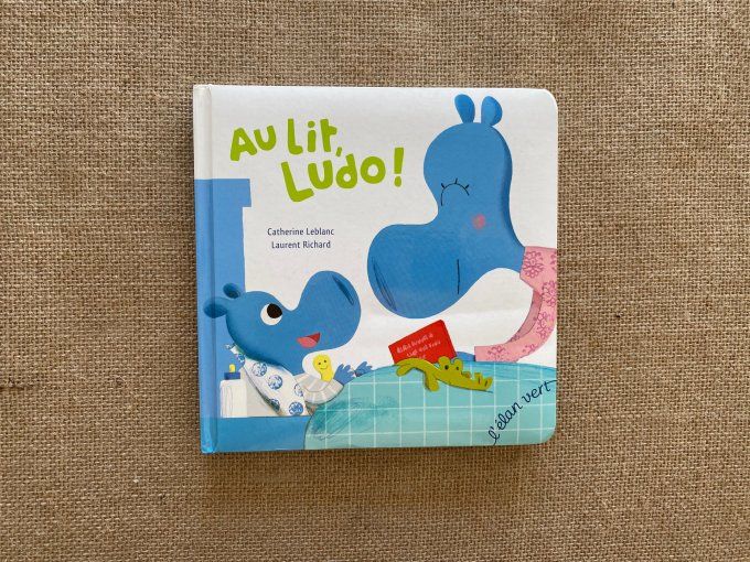 Livre Au Lit, Ludo ! L'élan vert d'occasion