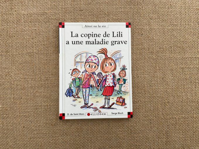 Livre La copine de Lili a une maladie grave Max et Lili d'occasion