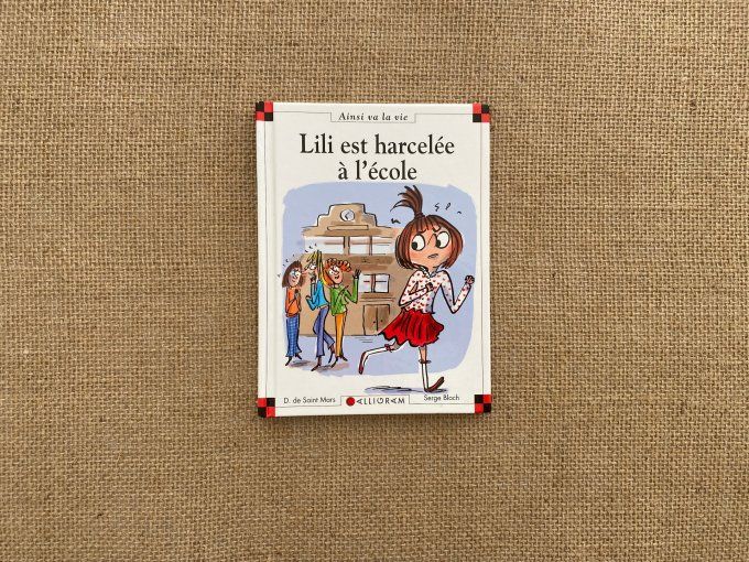 Livre Lili est harcelée à l'école Max et Lili d'occasion