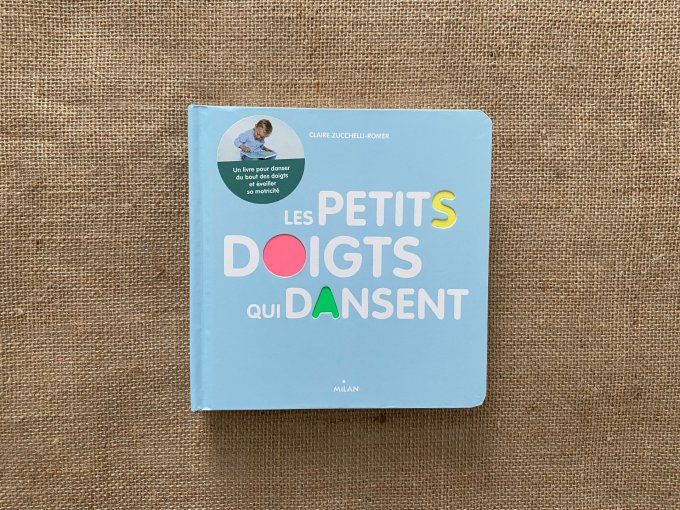 Livre les petits doigts qui dansent Milan d'occasion