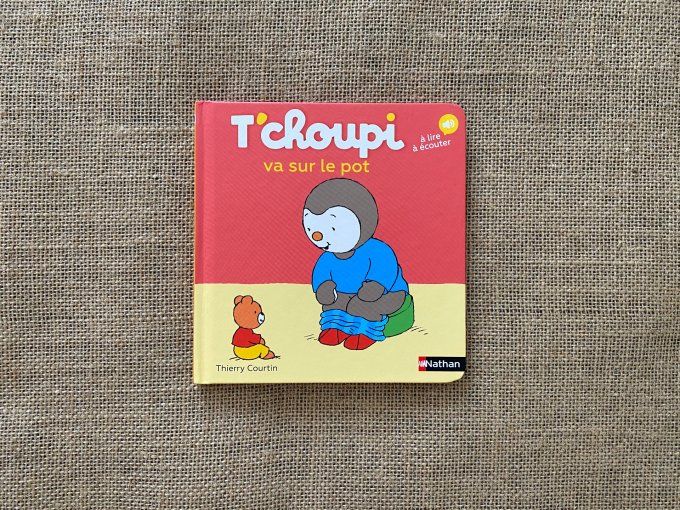 Livre T'choupi va sur le pot Nathan