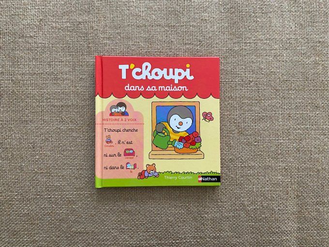 Livre T'choupi dans sa maison Nathan d'occasion