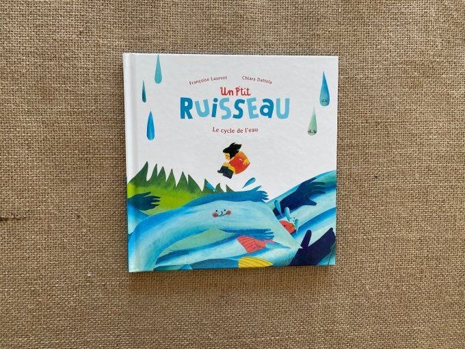 Livre Un P'tit Ruisseau Le cycle de l'eau Les Editions du Ricochet d'occasion