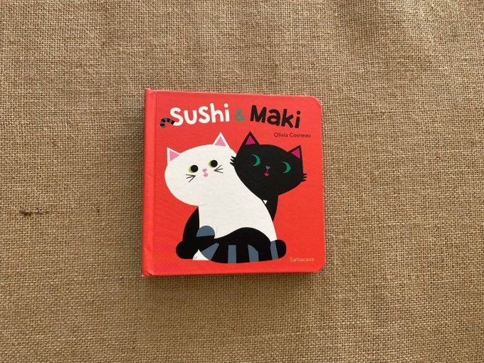 Livre Sushi & Maki Olivia Cosneau d'occasion